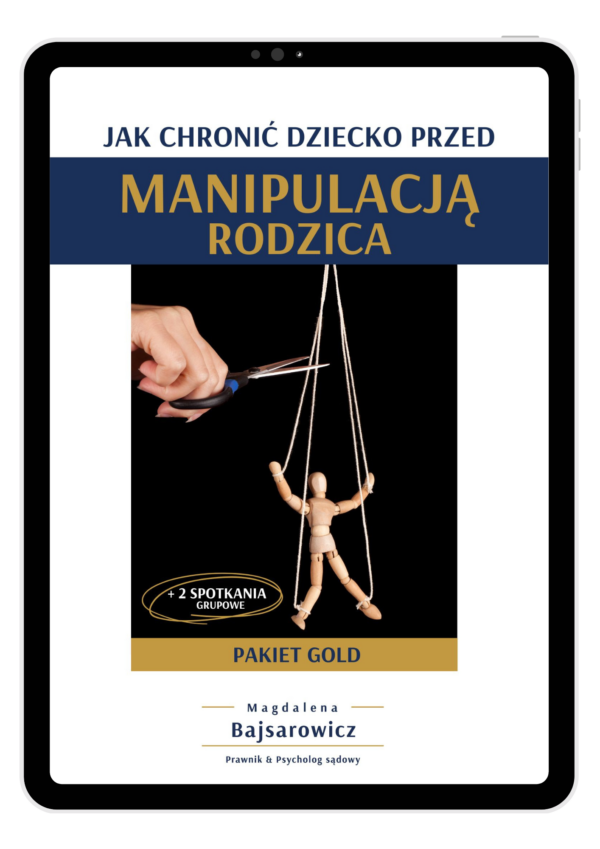 Jak uchronić dziecko przed manipulacją 2.0 | Pakiet GOLD