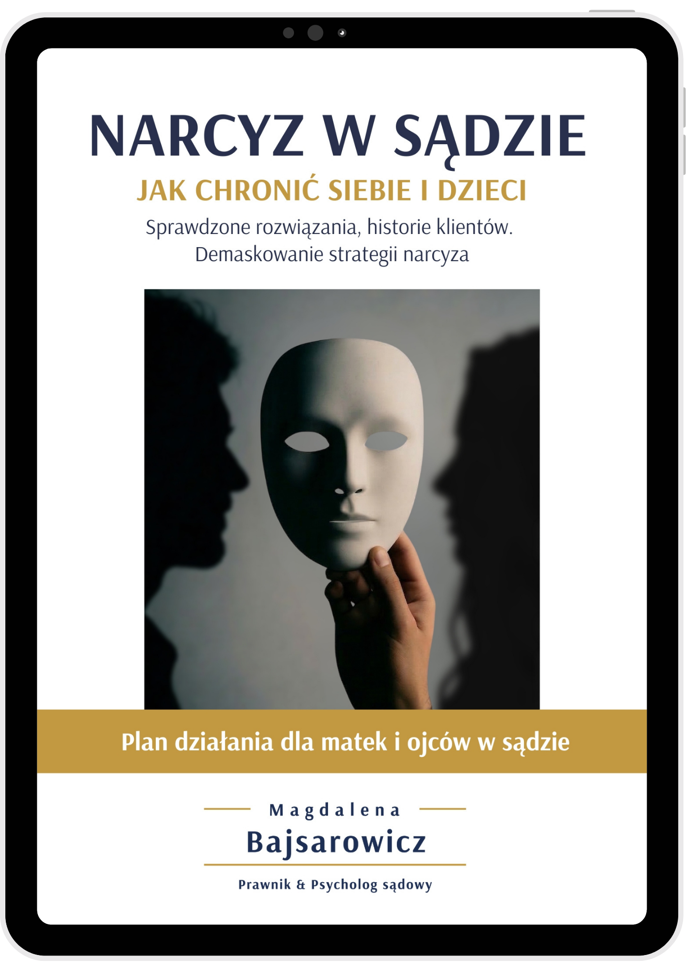 Narcyz w sądzie. Jak ochronić siebie i dzieci.