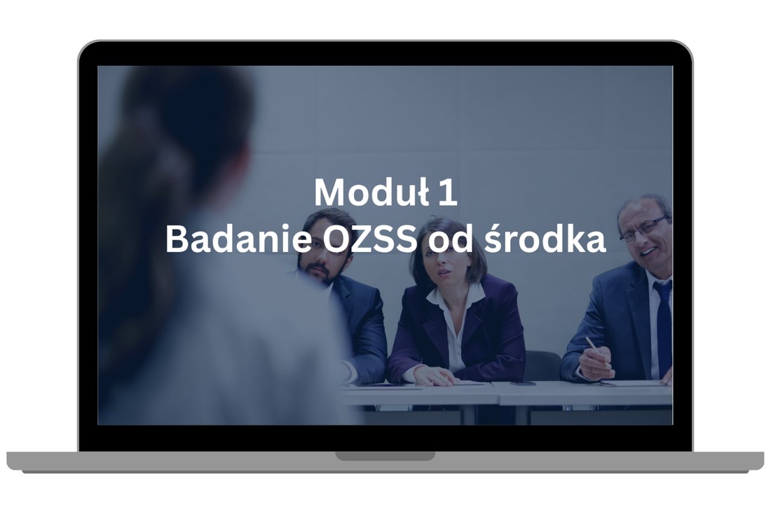 Moduł 1 – Badanie OZSS od środka
