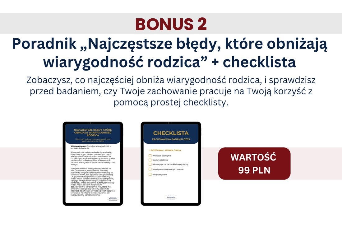 Bonus 2 – Poradnik Najczęstsze błędy, które obniżają wiarygodność rodzica + checklista (wartość 99 PLN)